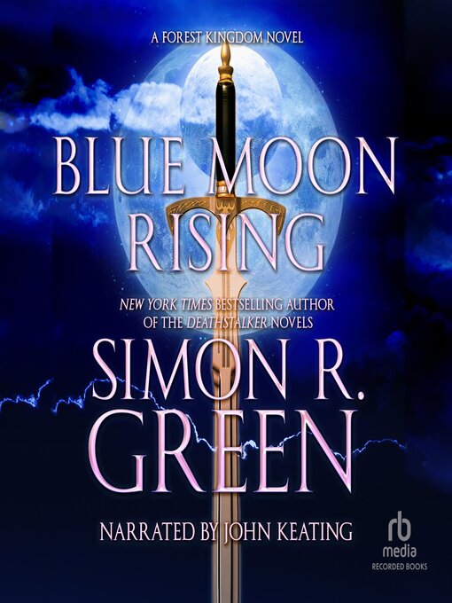 Title details for Blue Moon Rising by Simon R. Green - Available